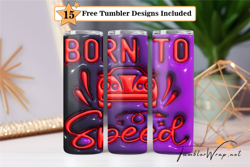 3d-inflated-born-to-speed-tumbler-png-20-oz-skinny