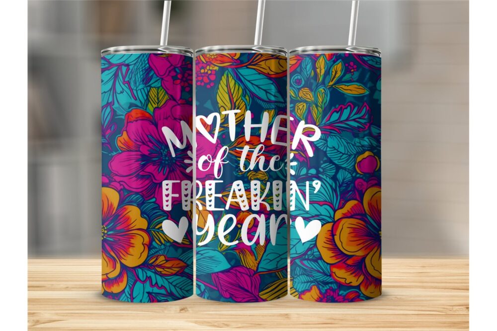 mother-of-the-freakin-year-tumbler-png-mothers-day-20-oz-skinny