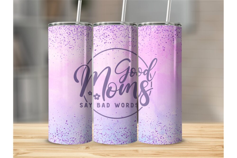 good-moms-say-bad-words-tumbler-png-mothers-day-20-oz-skinny