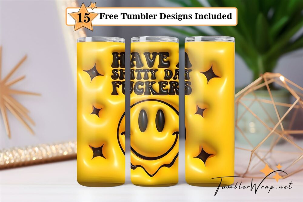 have-a-shitty-day-tumbler-png-20-oz-skinny