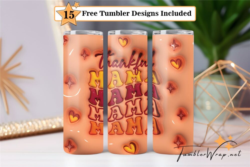 3d-inflated-thankful-mama-tumbler-png-20-oz-skinny